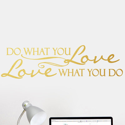 Décalcomanie murale love what you do