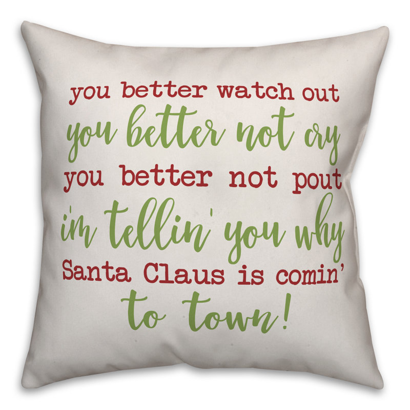  Coussin You Better Watch Out, 16 po x 1 po, Polyester/ Bourre en polyester
