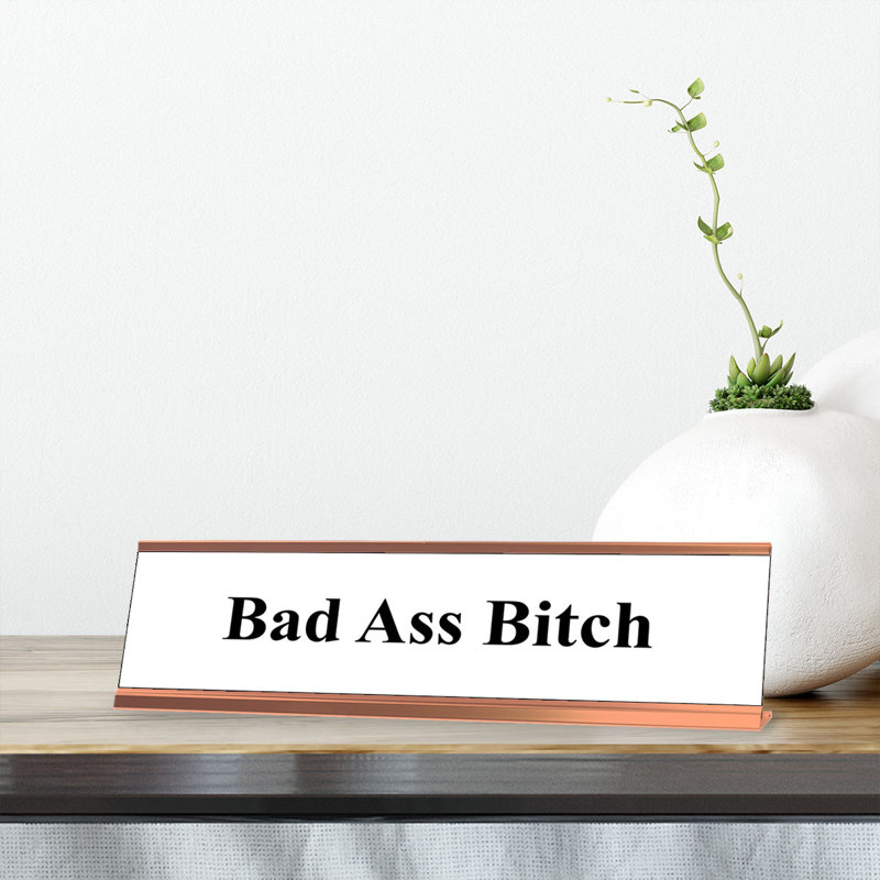 Plaque de bureau Bad Ass Bitch
