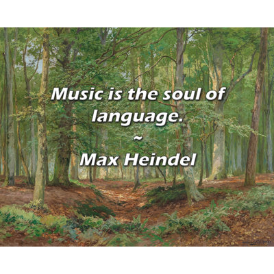 Artsy Quote "Music is the soul of language." By Max Heindel Gallery Wrapped Canvas