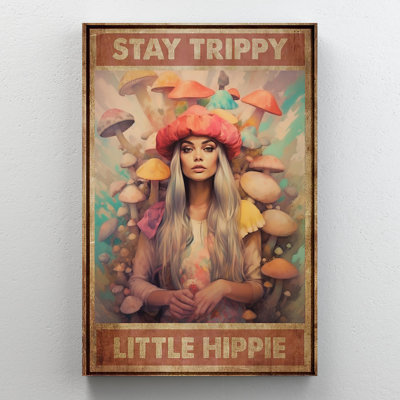 «Mushroom Stay Strippy Little Hipppie», impression sur toile