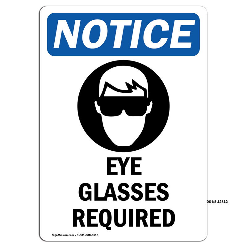 Eye Glasses Required Sign