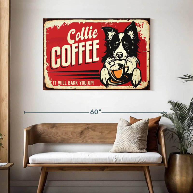 Collie Coffee, 30" H x 45" W