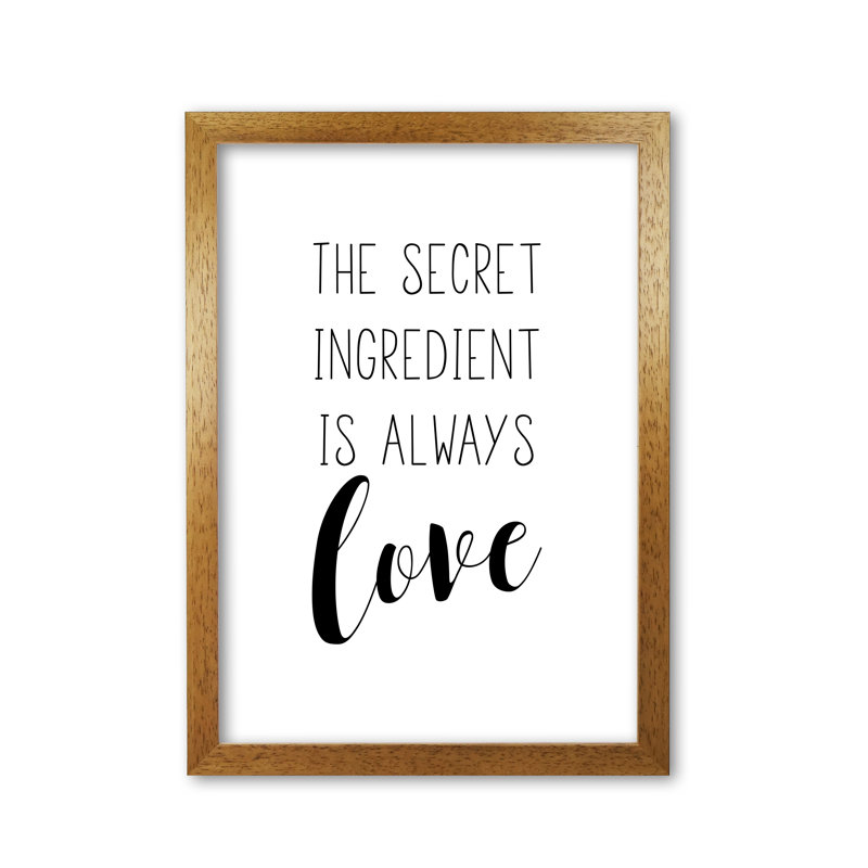 The Secret Ingredient - Print, Honey Oak Frame, 42 cm H x 30 cm W x 5 cm D