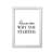 Remember Why You Started - Print-39215481-39283149