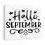Hello September - Wrapped Canvas Print