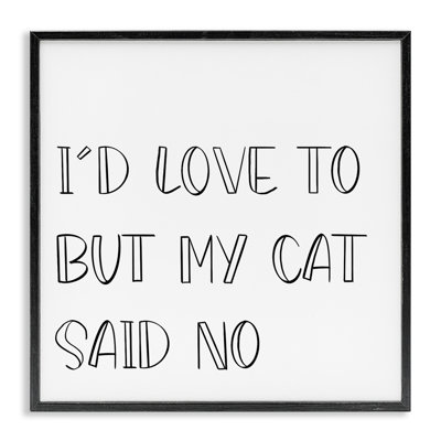 «My Cat Said No Encadrée», art numérique par SD graphiques studio