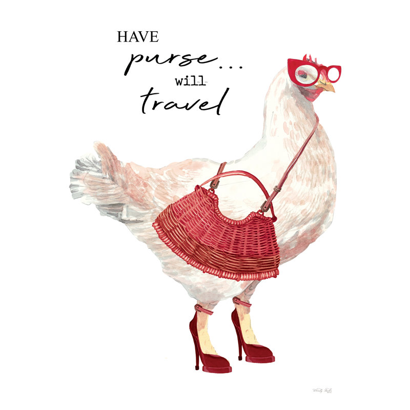 «Have Purse, Will Travel Chicken On Canvas» par Cindy Jacobs, reproduction, H 30 po x l 20 po