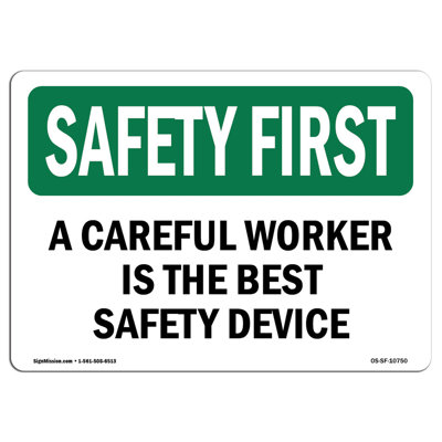 Safety First Sign