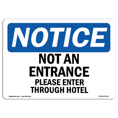 Pas une entrée Veuillez entrer par l'enseigne de l'hôtel