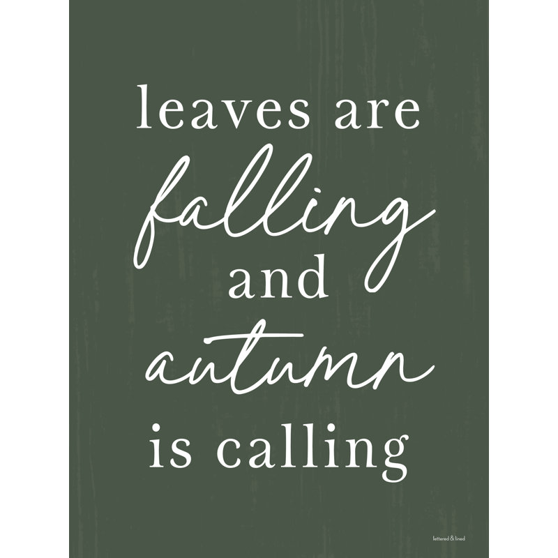 «Autumn is Calling», H 18 po x l 12 po