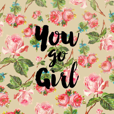 «Floral You Go Girl», art textuel