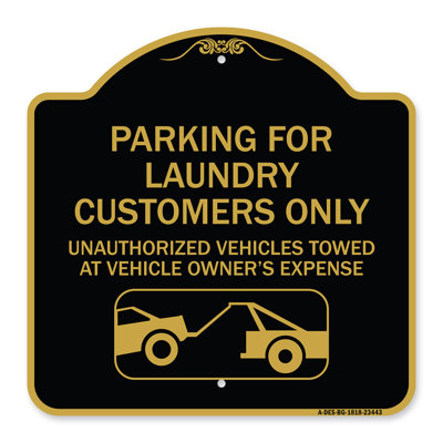 Signmission Designer Series Sign - Parking For Laundry Customers Only - Unauthorized Vehicles Towed At Vehicle Owner's Expense (With Graphic) | Green & White 18" X 18" Aluminum Architectural Sign