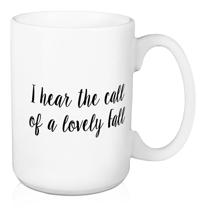 J’entends l’appel de la jolie tasse à café automne Ismay