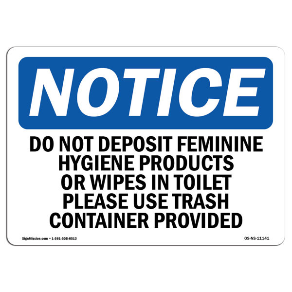 SignMission Do Not Deposit Feminine Hygiene Products Sign | Wayfair