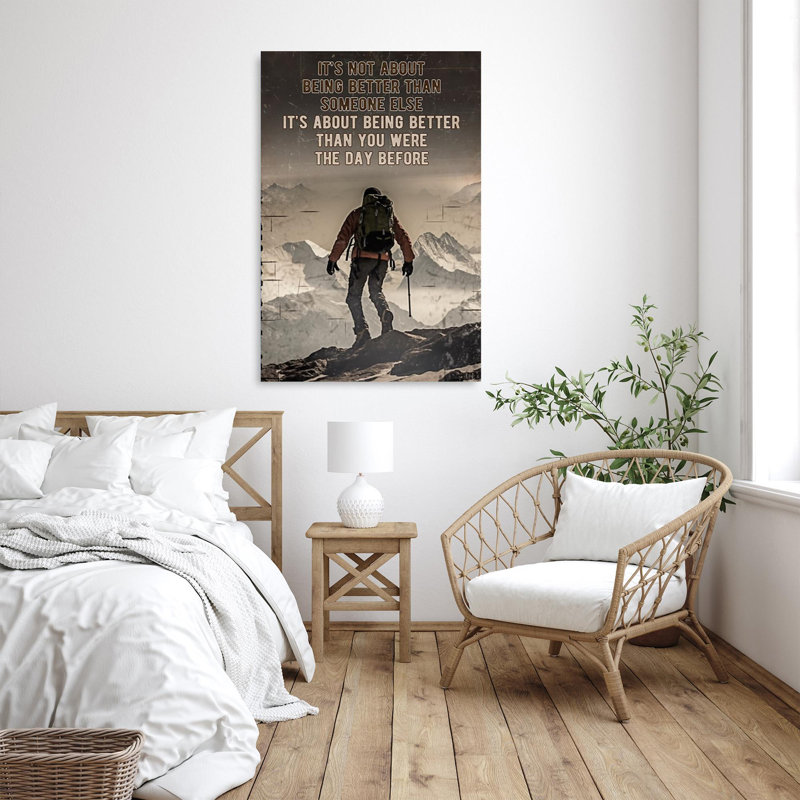 «Mountaineering Its About Being Better - 1 pièce Re Mountaineering Its About Being Better - 1 pièce, reproduction d'art graphique sur toile tendue»