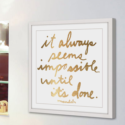 «Impossible till It's Done», art textuel encadré