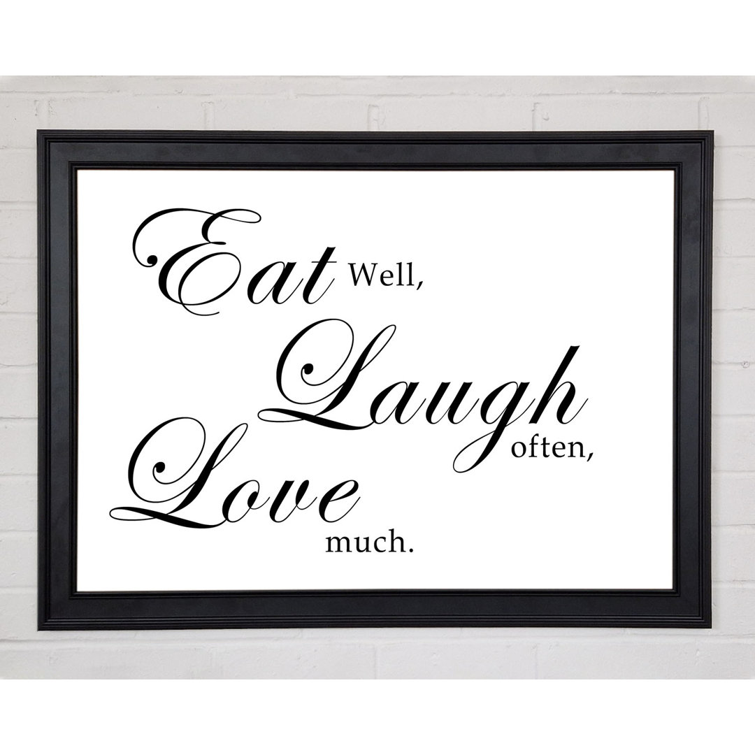 Küche Zitat Eat Laugh Love Weiß Gerahmter Druck