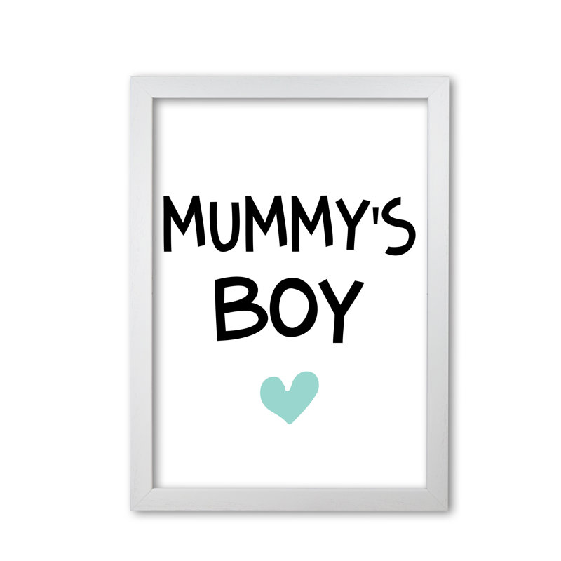 Mummy's Boy - Print, White Grain Frame, 42 cm H x 30 cm W x 5 cm D