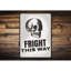 Panneau «Fright This Way» en aluminium-741007487