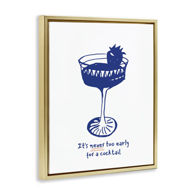 «Never Too Early For Cocktail», art mural encadré sur toile flottante