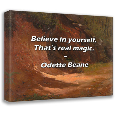 Artsy Quote "Believe in yourself. That’s real magic." By Odette Beane Gallery Wrapped Canvas