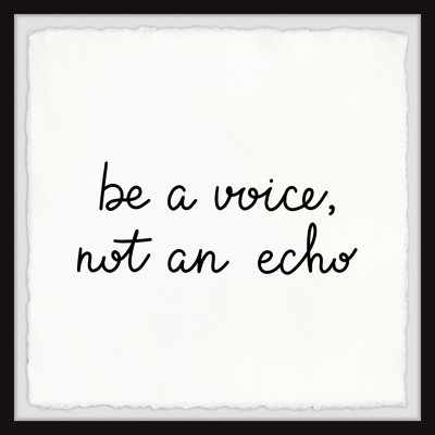 «Not An Echo», reproduction encadrée