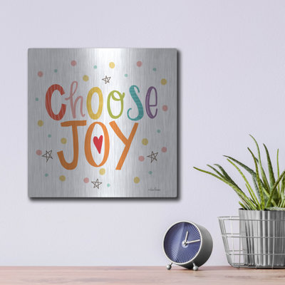 " Choose Joy " by Lisa Larson
