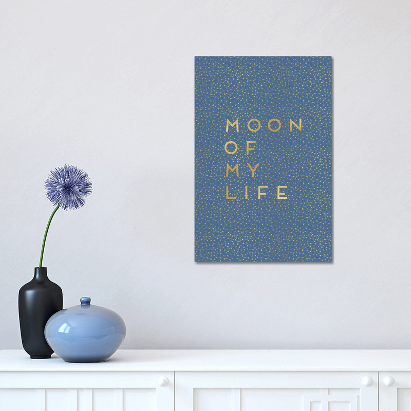 Moon Of My Life - Wrapped Canvas Print, 45.72cm H x 30.48cm W x 1.91cm D