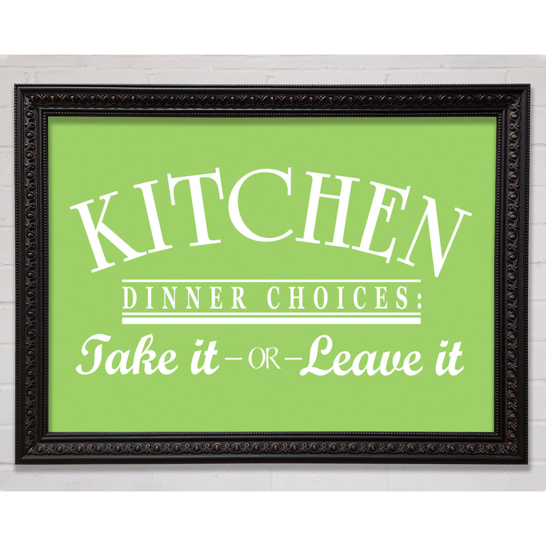 Kitchen Quote Dinner Choices Limonengrün - Druck