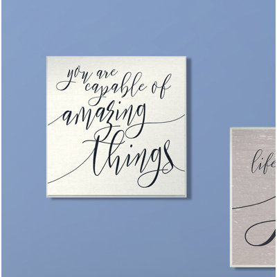 «Capable of Amazing Things» par Daphne Polselli - reproduction d'art textuel sur toile