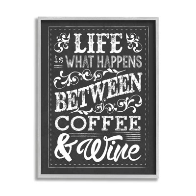 «Life is What Happens entre Coffee & Wine» par Melody Hogan, reproduction d'art textuel sur toile