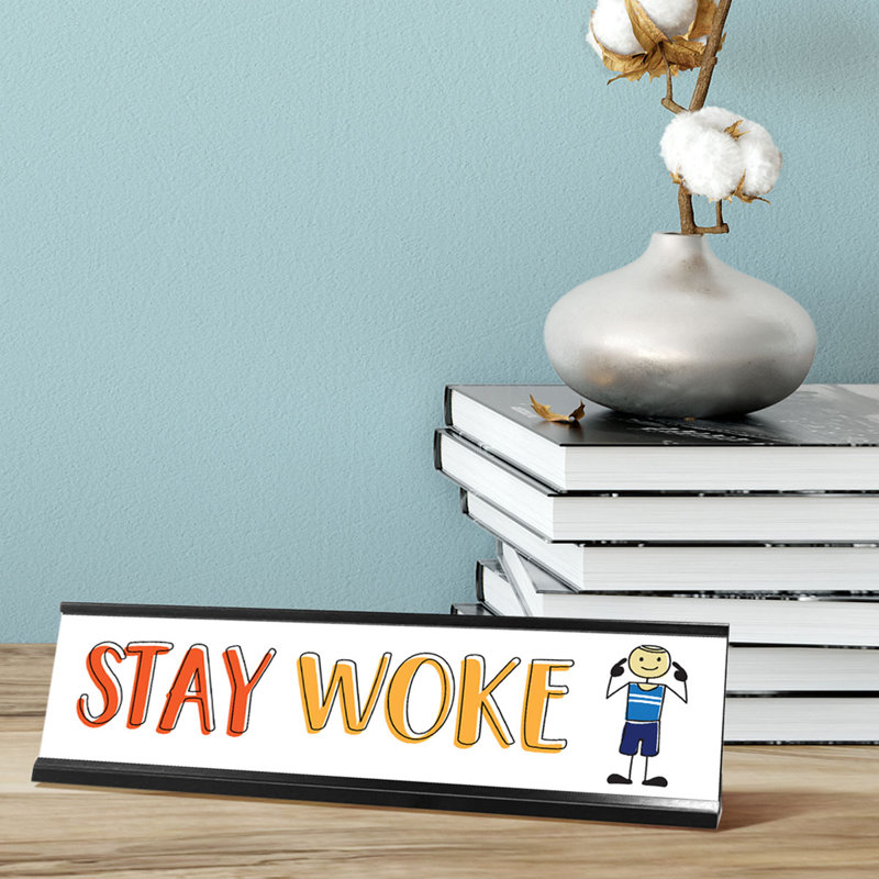 Stay Woke Stick