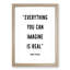 Everything You Can Imagine - Picture Frame Typography-62796388-62796383