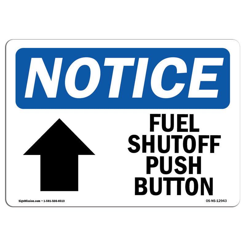 Fuel Shutoff Push Button Sign
