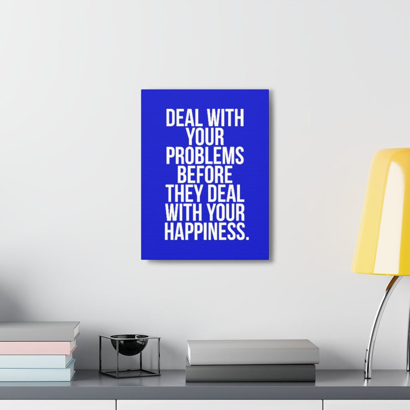 Décoration murale inspirante «Affaire avec vos problèmes»