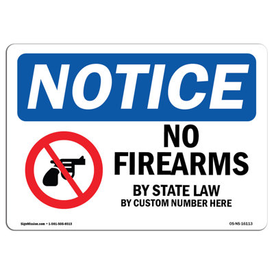 No Firearms by State Law Custom Sign