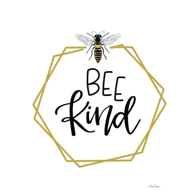 Gracie Oaks Geo Bee Kind On Canvas Print | Wayfair