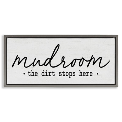 «Dirt Stops Here Mudroom»