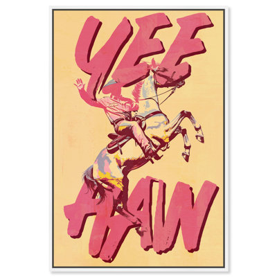 Impression sur toile Yeehaw Cowboy par Art Remedy