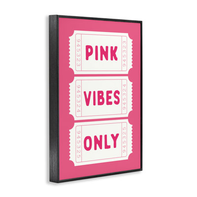 «Pink Vibes Only», impression giclée sur papier, signée lettrée et doublée
