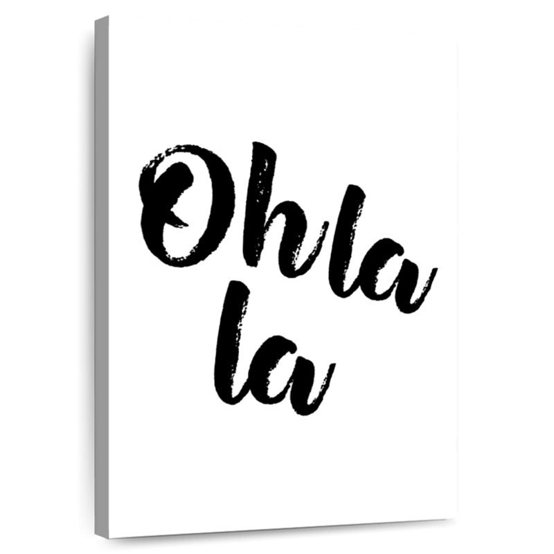 Oh La La, 24" H x 16" W