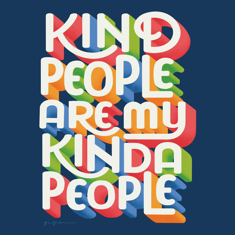Kind People I Bright Sq, H 30 po x l 30 po