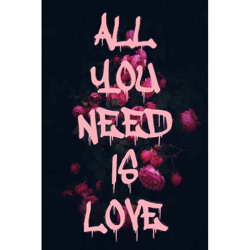 All You Need Is Love Print, 60" H x 40" W, Unframed