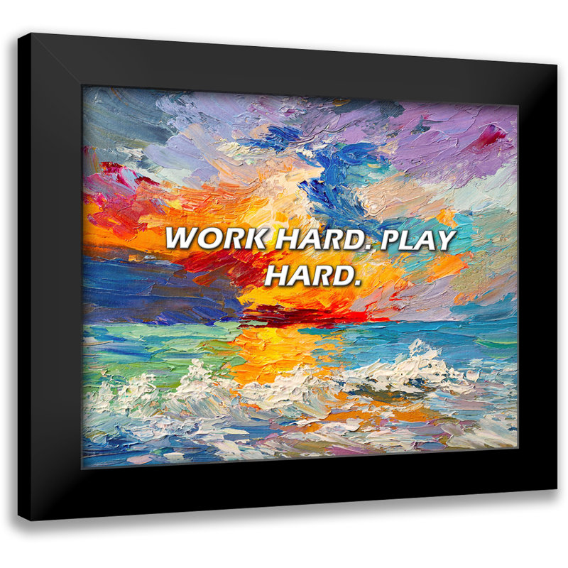 Citation de ArtsyQuotes: «Work Hard». JOUEZ DUR.
