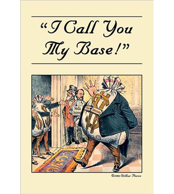 " I Call You My Base! " by Wilbur Pierce