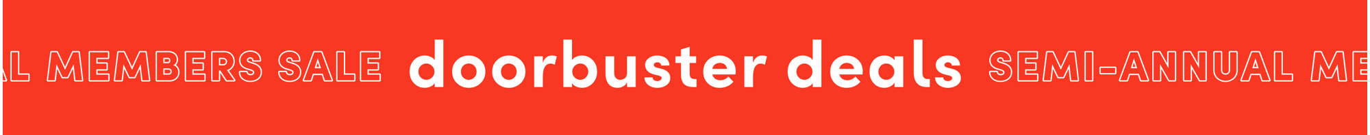 Semi-Annual Members Sale: Doorbusters, Shop all