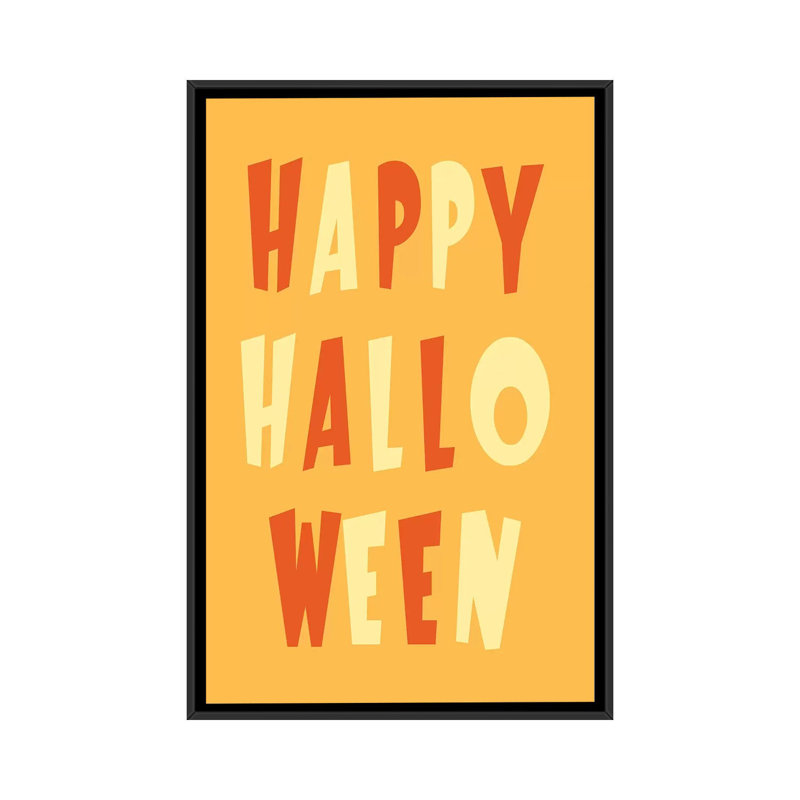 « happy halloween », art textuel sur toile tendue, H 48 po x l 32 po x P 1,5 po, Toile avec cadre noir, Pas de tapis