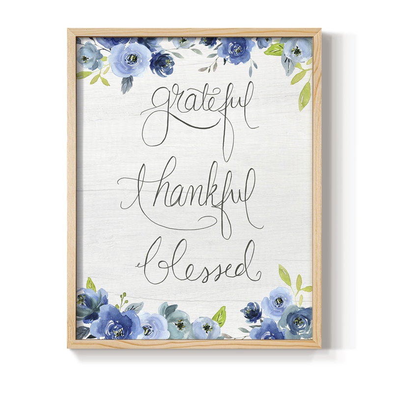 Grateful, Thankful, Blessed Framed Print - Solid Wood, Natural, 11" H x 9" W