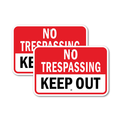 No Trespassing Keep Out Aluminum Sign